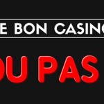 le bon casino arnaque ou pas ?